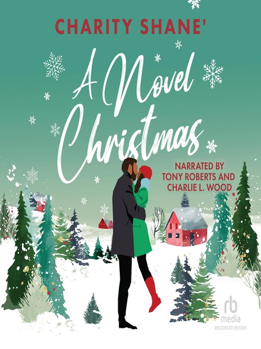 Title details for A Novel Christmas by Charity Shane' - Available